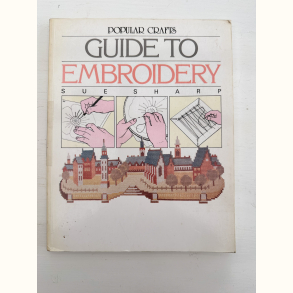 Guide to embroidery